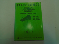 1992 Nissan Marine Outboard Motor NS50•60•70 Parts Catalog Manual Pub. # M-257-B