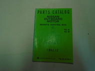 1992 Nissan Marine Outboard Motor RC4/RC8•Remote Parts Catalog Manual # M-258-B