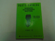 1992 Nissan Marine Outboard Motor NS120A•NS140A Parts Catalog Manual # M-467-B+