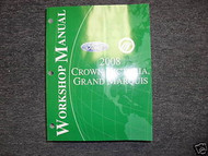 2008 Ford Crown Victoria Grand Marquis Service Shop Repair Manual FACTORY OEM
