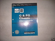 1996 Chevrolet GMC PG G Service Repair Shop Manual Supplement OEM