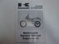 1999 2005 Kawasaki KLX250 D-TRACKER MOTO Service Manual Supplement MINOR WEAR