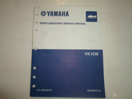 2007 Yamaha VK10W Supplementary Service Repair Manual FACTORY SNOWMOBILE USED