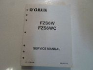 2007 Yamaha FZS6W FZS6WC Service Shop Repair Manual FACTORY OEM BOOK 07