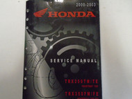 2000 2001 2002 2003 Honda TRX350TM FOURTRAX TE FM FE Service Manual OEM Used ***