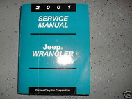 2001 JEEP WRANGLER Service Shop Repair Workshop Manual OEM 01 FACTORY