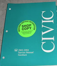 2002 2003 2004 Honda Civic Hatchback Workshop Service Shop Repair Manual OEM