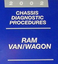 2002 DODGE RAM VAN WAGON Chassis Diagnostic Procedure Manual OEM