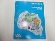 2002 GM General Motors VT20/25-E Technicians Guide Manual MINOR FADING OEM DEAL
