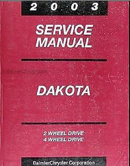 2003 DODGE DAKOTA TRUCK Service Repair Workshop Shop Manual OEM FACTORY