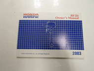 2003 Honda Marine BF2D Owners Operators Owner Manual New