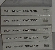 2003 Infiniti FX45 FX35 FX 35 FX 45 Service Repair Shop Workshop Manual Set NEW