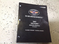 2003 VICTORY CLASSIC CRUISER TOURING CRUISER Service Shop Repair Manual OEM