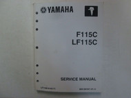 2003 Yamaha F115C LF115C Service Repair Shop Manual LIT-18616-02-71 Factory NEW