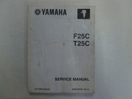 2003 Yamaha F25C T25C Service Repair Shop Manual LIT-18616-02-61 Factory OEM