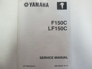 2003 Yamaha F150C LF150C Service Repair Shop Workshop Manual F LF 150 C ***