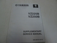 2003 Yamaha VZ225B VZ250B Supplementary Service Manual 60X-28197-1E-1X ***