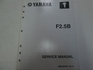 2003 Yamaha Outboards Boat F2.5B Service Manual Used OEM FACTORY Book ***