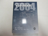 2004 Evinrude SR DI 60 V models 100, 115, 135, 150, 175 Service Repair Manual 04