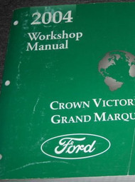 2004 FORD Crown Victoria MERCURY Grand Marquis Service Shop Workshop Manual OEM