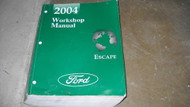 2004 Ford ESCAPE Service Shop Workshop Repair Manual OEM Factory DEALERSHIP
