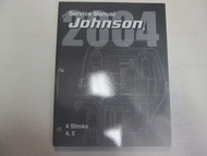 2004 Johnson 4 Stroke 4, 5 Service Repair Shop Manual FACTORY OEM BOOK 04 DEAL