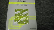 2004 Toyota ECHO Electrical Wiring Diagram Troubleshooting Manual EWD ETM OEM