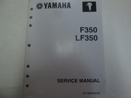 2004 Yamaha F350 LF350 Service Repair Shop Workshop Manual F LF 350 ***