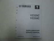 2004 Yamaha VZ225C VZ250C Supplementary Service Manual LIT-18616-02-79 ***
