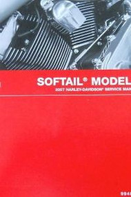 2007 Harley Davidson SOFTAIL SOFT TAILS MODELS Service Shop Repair Manual NEW