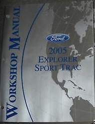 2005 Ford Explorer Sport Trac Service Shop Workshop Repair Manual FACTORY OEM