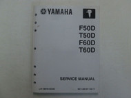 2005 Yamaha Outboards F50D T50D F60D T60D Service Repair Shop Manual