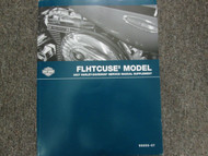 2007 Harley Davidson FLHTCUSE2 Service Workshop Repair Shop Manual OEM
