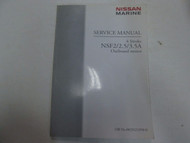 2007 Nissan Marine NSF2 2.5 3.5A 4 Stroke Outboard Motor Service Manual ***