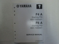 2009 Yamaha F4 A F6 A Service Repair Shop Manual FACTORY OEM BOOK 09 DEAL