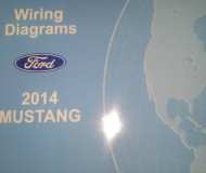 2014 FORD MUSTANG Wiring Electrical DIAGRAM Manual OEM Factory