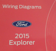 2015 Ford Explorer SUV Wiring Electrical Diagram Manual OEM EWD 2015