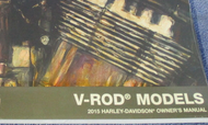 2015 Harley Davidson V-ROD VRSC Models Owner's Operators Manual OEM Book NEW