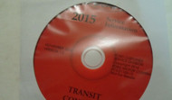 2015 Ford Transit Service Shop Repair Workshop Information Manual ON CD NEW