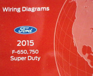 2015 Ford TRUCK F-650 F650 F750 F-750 Wiring Electrical Diagram Manual OEM NEW
