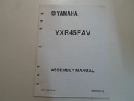 2006 Yamaha YXR45FAV Assembly Manual FACTORY OEM BOOK 06 DEALERSHIP