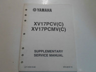 2006 Yamaha XV17PCV XV17PCMV Supplementary Service Manual FACTORY OEM BOOK 06