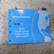 2018 Ford Fusion Hybrid Energi & Lincoln MKZ Electrical Wiring Diagram Manual
