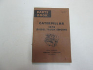 Caterpillar 1673 Diesel Truck Engine Parts Book Manual FORM UE035732 STAINS OEM