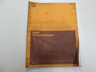 Caterpillar 3406 Industrial Engine Operation & Maintenance Manual STAINED WORN