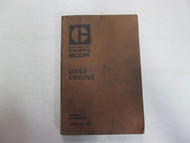 Caterpillar D343 Engine Parts Book Manual 62B6728-UP STAINS WORN FACTORY OEM