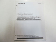 Caterpillar Commercial Diesel Engine Fluids Lubricants Supplement Manual STAINS