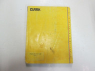 Clark Parts and Accessories Catalog Manual STAINED DAMAGED HEAVY EQUIPMENT OEM