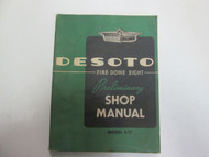 Desoto Fire Dome Eight Model S-17 Preliminary Shop Manual STAINED WORN OEM DEAL