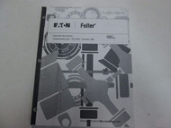 Eaton Fuller TRTS-0020 CEEMAT 1X109 Series Troubleshooting Guide Manual STAINS